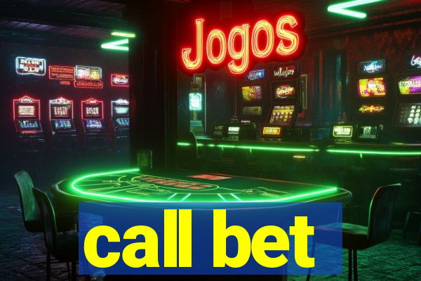 call bet